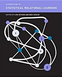Introduction to Statistical Relational Learning (Hardcover)