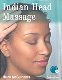 Indian Head Massage (Paperback, CD-ROM, 3rd)