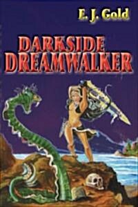 Darkside Dreamwalker (Paperback)