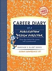 Career Diary of a Publication Design Director (Paperback)