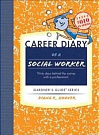 Career Diary of a Social Worker (Paperback)