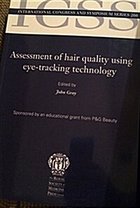 Icss 266, Assessment of Hair Quality Using Eye Tracking Technology (Paperback)