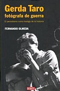 Gerda Taro, fotografa de guerra / Gerda Taro, Photographer of War (Hardcover)
