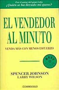 El vendedor al minuto/ The One Minute Sales Person (Paperback, Translation)