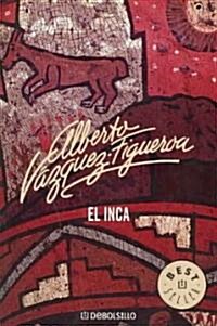 El Inca/ The Inca (Paperback)