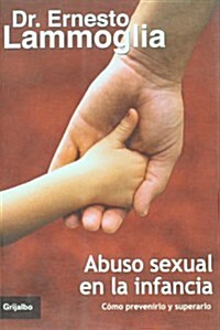 Abuso sexual en la infancia/ Sexual Abuse in Children (Paperback)