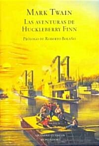 Las aventuras de Huckleberry Finn / The Adventures of Huckleberry Finn (Hardcover, Translation)