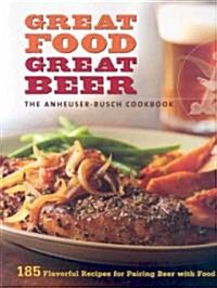 The Anheuser-Busch Cookbook (Paperback, 1st)