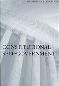 Constitutional Self-Government (Paperback)