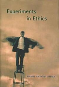 Experiments in Ethics (Hardcover)