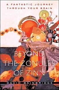 Beyond the Zonules of Zinn (Hardcover)