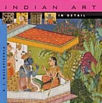 Indian Art in Detail (Hardcover)