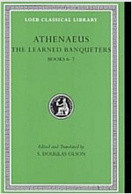 The Learned Banqueters, Volume III: Books 6-7 (Hardcover)