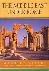 The Middle East Under Rome (Paperback)