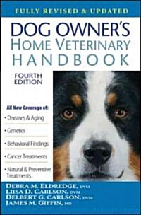 Dog Owners Home Veterinary Handbook (Hardcover, 4 Revised edition)
