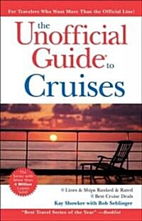 The Unofficial Guide to Cruises (Paperback, 10th)
