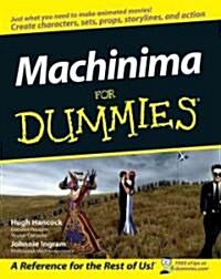 Machinima For Dummies (Paperback)