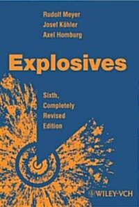 Explosives (Hardcover, 6, Completely Revi)