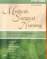 Study Guide for Medical-Surgical Nursing (Paperback, 7th, Study Guide)