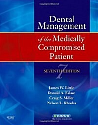 Dental Management of the Medically Compromised Patient (Paperback, 7th)