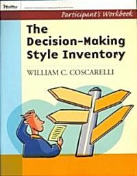 The Decision-Making Style Inventory: Participants Workbook (Paperback)