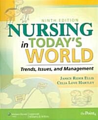 Nursing in Todays World (Paperback, 9th)