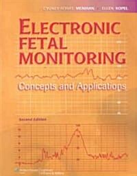 Electronic Fetal Monitoring (Paperback, 2nd)