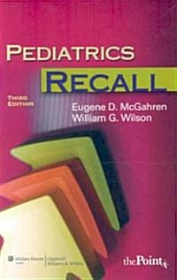 Pediatrics Recall (Paperback, 3rd)