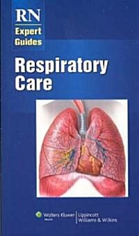 Respiratory Care (Paperback, 1st)