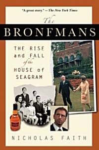 The Bronfmans (Paperback, Reprint)