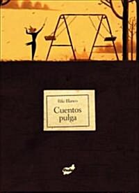 Cuentos Pulga (Hardcover)