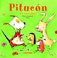 Pitucon de chocolate/ The Chocolates of Pitucon (Hardcover, Translation)