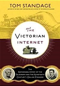 The Victorian Internet (Paperback, Reprint)