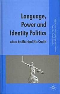 Language, Power and Identity Politics (Hardcover)