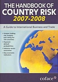 The Handbook of Country Risk 2007-2008 (Paperback, 9th, Reprint)