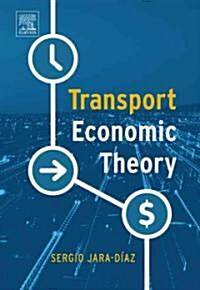 Transport Economic Theory (Hardcover)