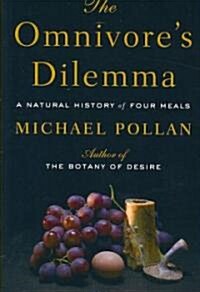 [중고] The Omnivore‘s Dilemma: A Natural History of Four Meals (Paperback)