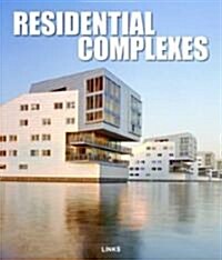 Residential Complexes (Hardcover)