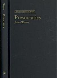 Presocratics (Hardcover, 1st)