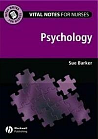 Vital Notes for Nurses : Psychology (Paperback)