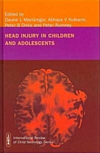 Head Injury in Childhood and Adolescence (Hardcover, 1st)