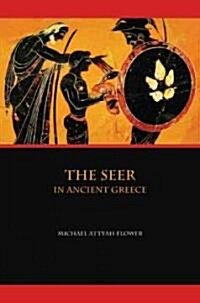 The Seer in Ancient Greece (Hardcover, 1st)