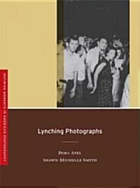 Lynching Photographs: Volume 2 (Paperback)