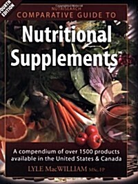 [중고] Nutrisearch Comparative Guide to Nutritional Supplements (Paperback, 4th)