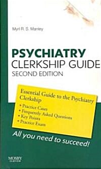 Psychiatry Clerkship Guide (Paperback, 2nd)