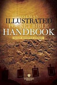 The Holman Illustrated Pocket Bible Handbook (Paperback, POC)