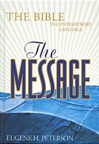 The Message (Hardcover)