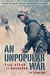 An Unpopular War (Paperback)