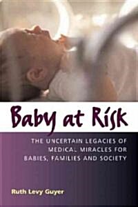 Baby at Risk (Paperback, 1st)