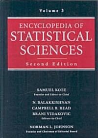 Encyclopedia of Statistical Sciences, Volume 3 (Hardcover, 2, Volume 3)